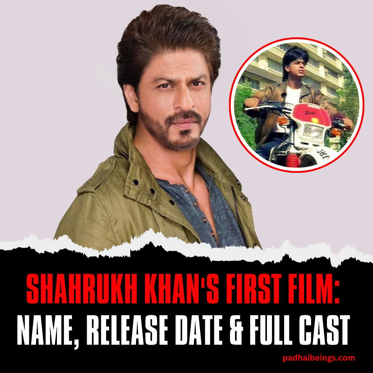 Shahrukh Khan's First Film: Name, Release Date & Full Cast